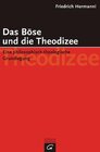 Buchcover Das Böse und die Theodizee