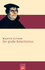 Buchcover Der Große Katechismus