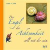 Buchcover Der Engel der Achtsamkeit soll mit dir sein