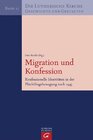 Buchcover Die Lutherische Kirche, Geschichte und Gestalten / Migration und Konfession