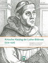 Buchcover Kritischer Katalog der Luther-Bildnisse (1519-1530)