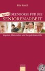 Buchcover Neue Ideenbörse für die Seniorenarbeit