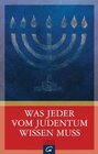 Buchcover Was jeder vom Judentum wissen muss