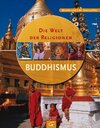 Buchcover Die Welt der Religionen - Buddhismus