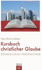 Buchcover Kursbuch christlicher Glaube