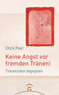 Buchcover Keine Angst vor fremden Tränen!