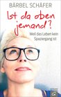 Buchcover Ist da oben jemand?