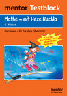Buchcover Testblock Mathe mit Hexe Huckla 4. Klasse