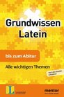 Buchcover mentor Grundwissen: Latein bis zum Abitur