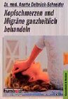 Buchcover Kopfschmerzen und Migräne ganzheitlich behandeln