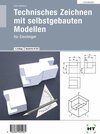 Buchcover Lösungen Technisches Zeichnen mit selbstgebauten Modellen