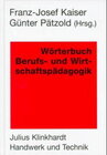 Buchcover Wörterbuch Berufs- und Wirtschaftspädagogik