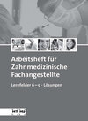 Buchcover Arbeitsheft mit eingetragenen Lösungen Zahnmedizinische Fachangestellte