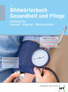 Buchcover Bildwörterbuch Gesundheit und Pflege