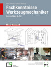 Buchcover eBook inside: Buch und eBook Fachkenntnisse Werkzeugmechaniker