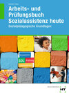 Buchcover Arbeits- und Prüfungsbuch Sozialassistenz heute