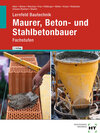 Buchcover Lernfeld Bautechnik Maurer, Beton- und Stahlbetonbauer