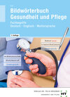 Buchcover eBook inside: Buch und eBook Bildwörterbuch Gesundheit und Pflege