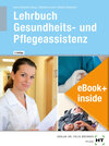Buchcover Lehrbuch Gesundheits- und Pflegeassistenz, m. eBook. Bernd Sens-Dobritzsch, Kay Winkler-Budwasch, Simone Manthey-Lenert