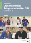 Buchcover Arbeitsheft Grundkenntnisse Anlagenmechaniker SHK