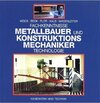 Buchcover CD-ROM - Fachkenntnisse Metallbauer und Konstruktionsmechaniker - Technologie