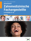Buchcover Arbeitsheft 2 mit eingetragenen Lösungen Zahnmedizinische Fachangestellte