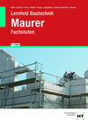 Buchcover eBook inside: Buch und eBook Lernfeld Bautechnik Maurer