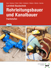 Buchcover eBook inside: Buch und eBook Lernfeld Bautechnik Rohrleitungsbauer und Kanalbauer