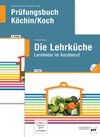 Buchcover Paketangebot Die Lehrküche und Prüfungsbuch Köchin/Koch