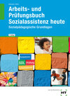 Buchcover Arbeits- und Prüfungsbuch Sozialassistenz heute