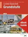 Buchcover eBook inside: Buch und eBook Lernfeld Bautechnik - Grundstufe