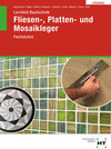 Buchcover Lösungen zu Lernfeld Bautechnik Fliesen-, Platten- und Mosaikleger