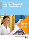Buchcover eBook+ inside: Buch und eBook+ Lehrbuch Gesundheits- und Pflegeassistenz