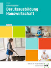 Buchcover Arbeitsblätter mit eingetragenen Lösungen Berufsausbildung Hauswirtschaft