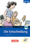 Buchcover Lextra - Deutsch als Fremdsprache - Lektüren / A2-B1 - Die Entscheidung