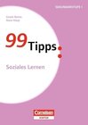 Buchcover 99 Tipps - Praxis-Ratgeber Schule für die Sekundarstufe I und II / Soziales Lernen