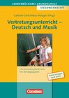 Buchcover Lehrerbücherei Grundschule - Ideenwerkstatt / Vertretungsunterricht - Deutsch und Musik