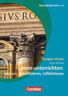 Buchcover Scriptor Praxis: Latein unterrichten: Planen, durchführen, reflektieren