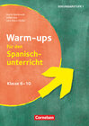 Buchcover Warm-ups - Aufwärmübungen Fremdsprachen - Spanisch - Klasse 6-10