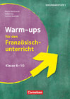 Buchcover Warm-ups - Aufwärmübungen Fremdsprachen - Französisch - Klasse 6-10