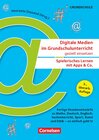 Buchcover Digitale Medien im Grundschulunterricht gezielt einsetzen - Spielerisches Lernen mit Apps & Co. (3., überarb. Auflage) -