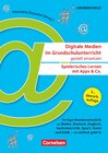 Buchcover Digitale Medien im Grundschulunterricht gezielt einsetzen - Spielerisches Lernen mit Apps & Co. (3., überarb. Auflage) -