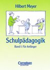 Buchcover Schulpädagogik / Band I: Für Anfänger