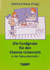 Buchcover Die Fundgrube für den Chemie-Unterricht in der Sekundarstufe I