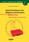 Buchcover Lernen an Stationen in der Grundschule / Experimentieren mit Magnet und Kompass