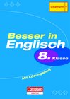 Buchcover Besser in Englisch. Sekundarstufe I / 8. Schuljahr - Übungsbuch mit separatem Lösungsheft (12 S.)