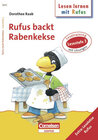 Buchcover Dorothee Raab - Lesen lernen mit Rufus / Lesestufe 3 - Rufus backt Rabenkekse
