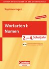 Buchcover Lernen an Stationen in der Grundschule - Neue Ausgabe / 2.-4. Schuljahr - Wortarten I: Nomen