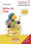 Buchcover Dorothee Raab - Lesen lernen mit Rufus / Lesestufe 1 - Rufus als Pirat