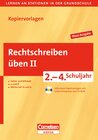 Buchcover Lernen an Stationen in der Grundschule - Neue Ausgabe / 2.-4. Schuljahr - Rechtschreiben üben II